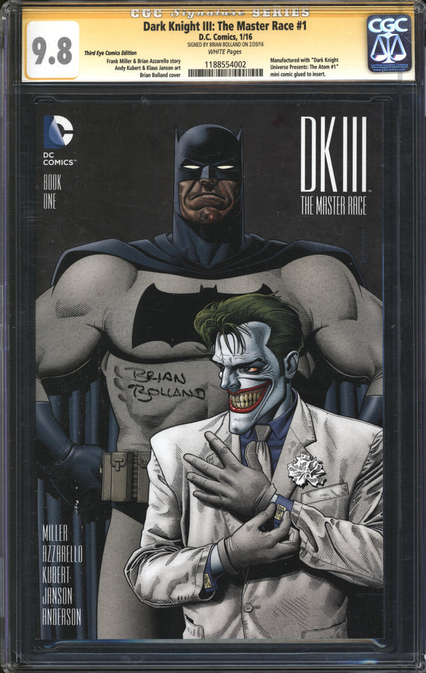 Dark Knight III: The Master Race (2016) #1 Third Eye Comics Edition CGC Signature Series 9.8 NM/MT Signed Brian Bolland