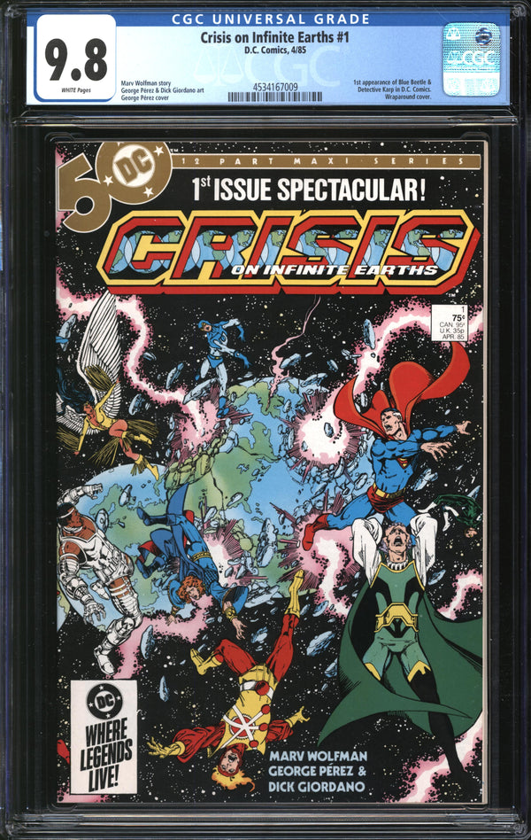 Crisis On Infinite Earths (1985) # 1 CGC 9.8 NM/MT