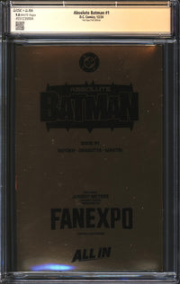 Absolute Batman (2024) #1 Fan Expo Foil Edition CGC Signature Series 9.8 NM/MT Signed Jonboy Meyers