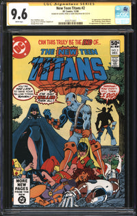 New Teen Titans (1980) #2 CGC Signature Series 9.6 NM+ Signed George Perez & Marv Wolfman