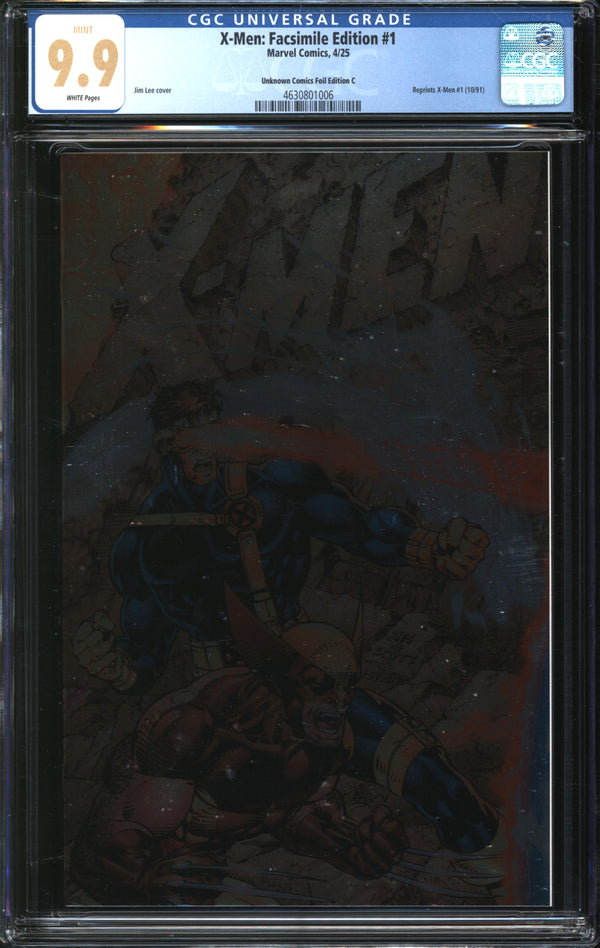 X-Men: Facsimile Edition (2025) #1 Unknown Comics Foil Edition C CGC 9.9 MINT