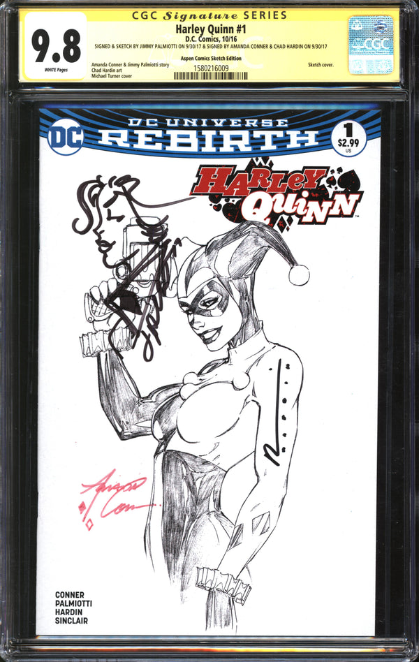 Harley Quinn (2016) #1 Aspen Comics Sketch Edition CGC Signature Series 9.8 NM/MT Signed/Sketch Jimmy Palmiotti, Signed Amanda Conner & Chad Hardin