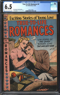 True-To-Life Romances (1949) #4 CGC 6.5 FN+